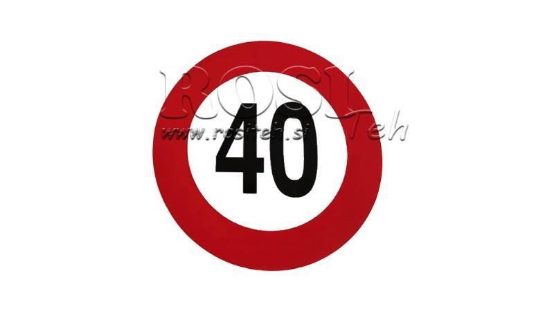 SNELHEIDSLIMIETIKET 40km/h